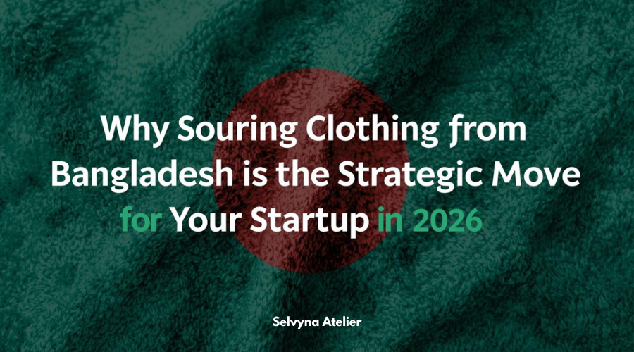 Sourcing from Bangladesh